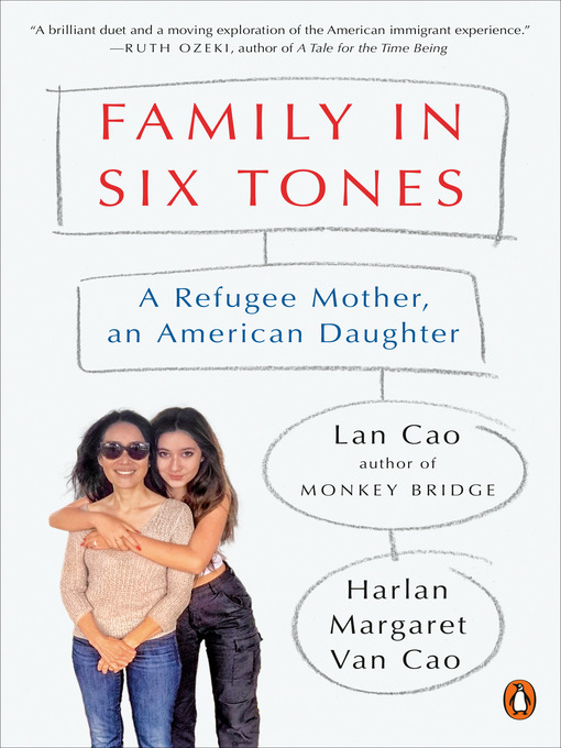 Title details for Family in Six Tones by Lan Cao - Wait list